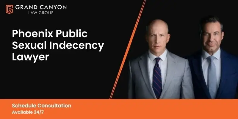 best phoenix public sexual indecency lawyer