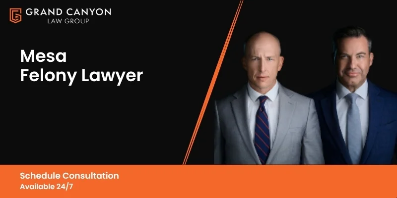 felony lawyer in mesa